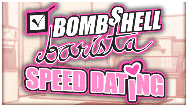 Bombshell Barista: Speed Dating Steam capsule image