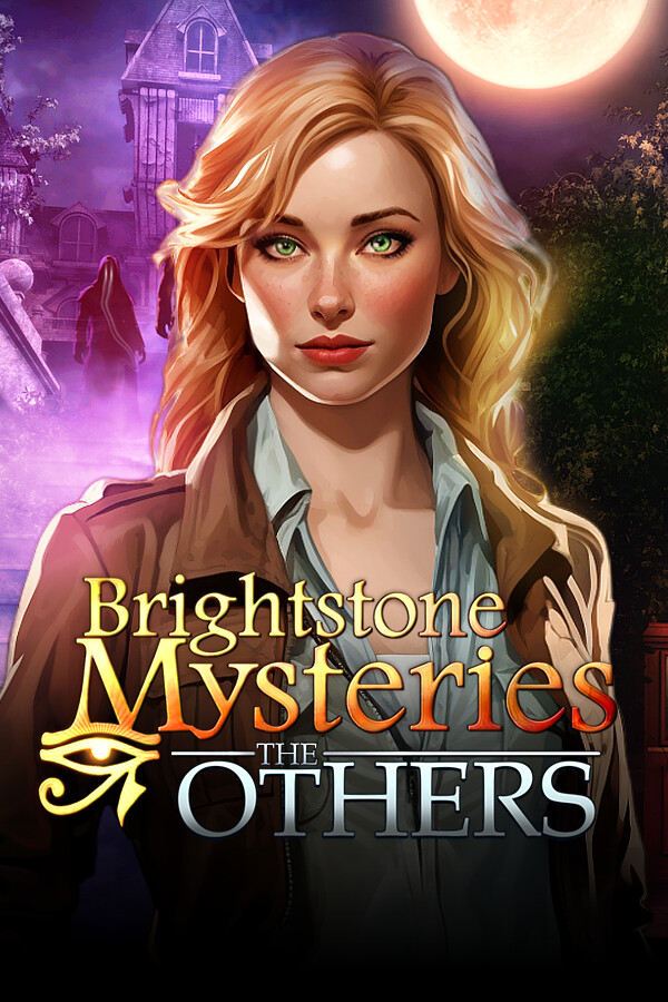 Brightstone Mysteries: The Others