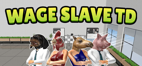 Wage Slave TD Cover Image