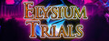 Elysium Trials