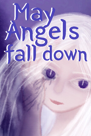 May Angels fall down cover art