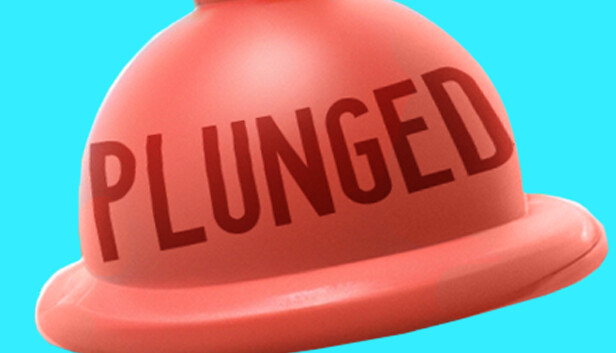 Plunged