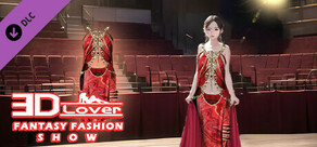 3D Lover - Fantasy Fashion Show