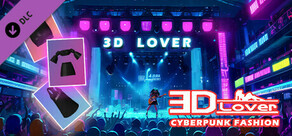 3D Lover - Cyberpunk Fashion