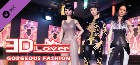 3D Lover - Gorgeous Fashion header image