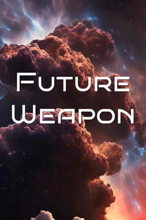 Future Weapon 2D cover art