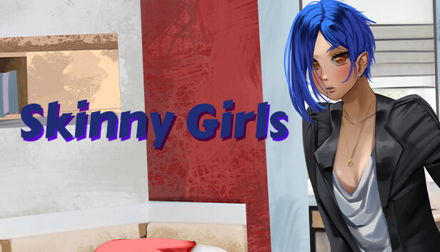 Skinny Girls