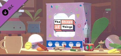The Shape of Things - Gacha Box 01