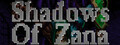 Shadows of Zana