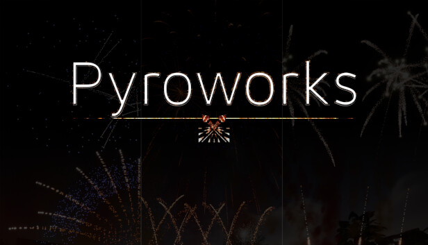 Pyroworks