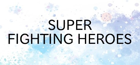 SUPER BUTOU HEROES Steam header image