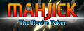 Mahjick - The Realm Taker