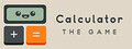 Calculator: The Game