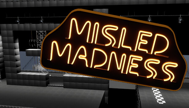 Misled Madness