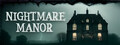 Nightmare Manor