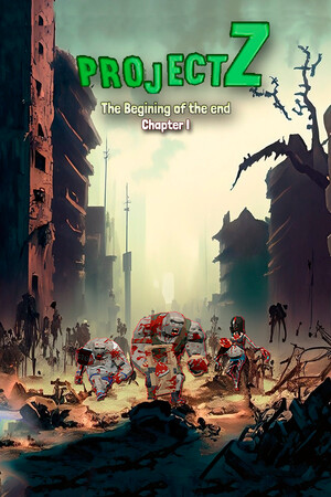 Project Z: The beginning of the end. Chapter I cover art