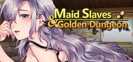 Maid Slaves & Golden Dungeon Steam header image