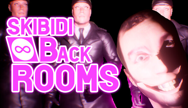 SKIBIDI BACKROOMS on Steam