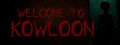Welcome to Kowloon
