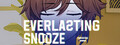Everlasting Snooze
