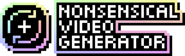 Nonsensical Video Generator
