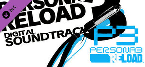 Persona 3 Reload - Digital Soundtrack