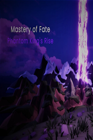Mastery of Fate: Phantom King's Rise cover art