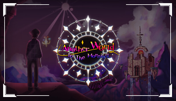 Another World In The Morning Steam capsule image