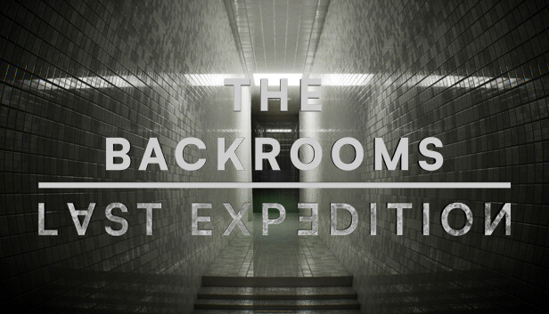 The Backrooms : Last Expedition