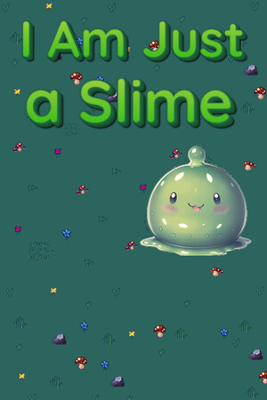 I'm Just a Slime cover art