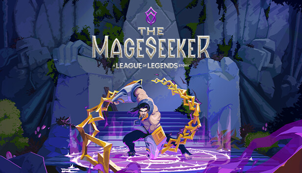 The Mageseeker: A League of Legends Story™