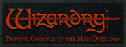 Wizardry: Proving Grounds of the Mad Overlord