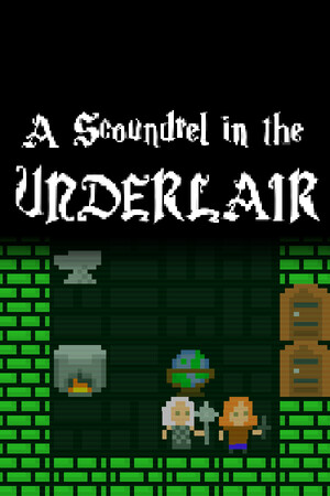 A Scoundrel in the Underlair cover art