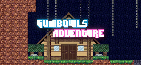 Gumbowl's Adventure