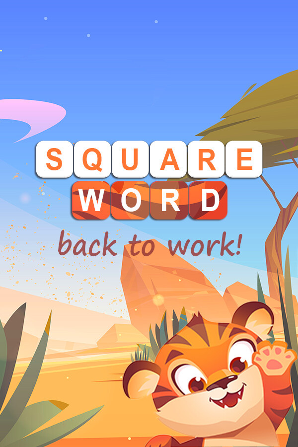 Square Word: Back to Work🐯