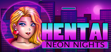 Hentai Neon Nights