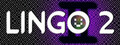 Lingo 2