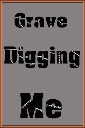 Grave Digging Me cover art