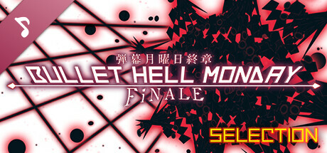Bullet Hell Monday: Finale OST Original Selection