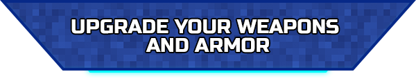 Upgrade_your_weapons__and_armor_.png?t=1712932989