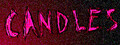 CANDLES