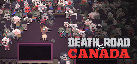 Save 75% On Death Road To Canada On Steam