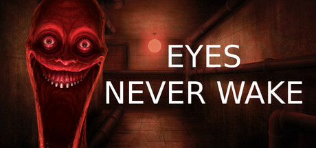 Eyes Never Wake Steam header image
