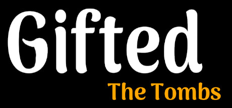 Gifted: The Tombs Steam header image