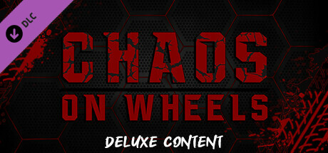 Chaos on Wheels - Deluxe Content header image