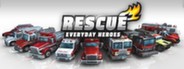 Rescue: Everyday Heroes