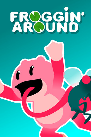 FROGGIN' AROUND cover art