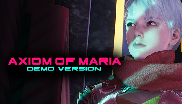 Axiom of Maria Demo (App 2532260) · SteamDB