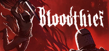 Bloodthief