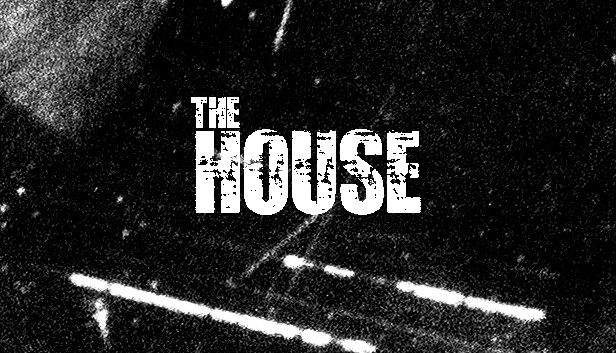 The House